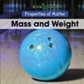 Mass and Weight - Arthur Best - 9781502642240