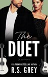 The Duet - R. S. Grey - 9781502898814