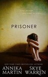 Prisoner - Annika Martin - 9781502913197