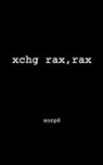 Xchg Rax, Rax - Xorpd - 9781502958082
