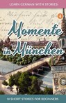 Learn German with Stories - Andre Klein - 9781503252233