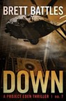 Down - Brett Battles - 9781503366800