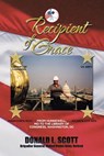 Recipient of Grace - Donald L Scott - 9781503565104