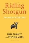 Riding Shotgun - Nate Bennett ; Stephen Miles - 9781503600386