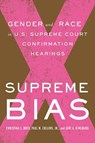 Supreme Bias - Paul M. Collins ; Lori Ringhand ; Christina Boyd - 9781503636880
