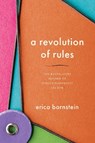 A Revolution of Rules - Erica Bornstein - 9781503642287
