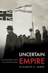 Uncertain Empire - Elizabeth E. Imber - 9781503642447