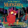 I'm Not Scared of Monsters - Mike Byrne - 9781503772908