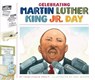 Celebrating Martin Luther King Jr. Day - Trudi Strain Trueit - 9781503853959
