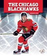 The Chicago Blackhawks - Andrew Luke - 9781503870703