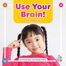 Use Your Brain!: The Sound of AI - Christy Ware - 9781503893856
