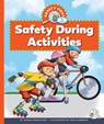 Safety During Activities - Susan Kesselring - 9781503893986