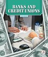 Banks and Credit Unions - Miles Herman - 9781503894365