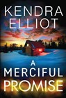 A Merciful Promise - Kendra Elliot - 9781503900325