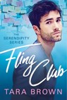 Fling Club - Tara Brown - 9781503903852