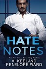 Hate Notes - Vi Keeland ; Penelope Ward - 9781503904484