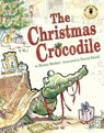 The Christmas Crocodile - Bonny Becker - 9781503936102