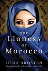 The Lioness of Morocco - Julia Drosten - 9781503941922