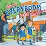 What If Everybody Said That? - Ellen Javernick - 9781503948952