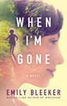 When I'm Gone - Emily Bleeker - 9781503951457