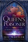 The Queen's Poisoner - Jeff Wheeler - 9781503953307