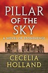 Pillar of the Sky - Cecelia Holland - 9781504007665