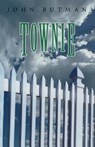 Townie - John Butman - 9781504012416