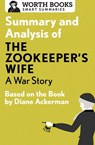Summary and Analysis of The Zookeeper's Wife: A War Story - Worth Books - 9781504021883