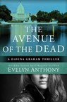 The Avenue of the Dead - Evelyn Anthony - 9781504021920
