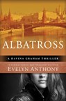 Albatross - Evelyn Anthony - 9781504021937