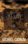 Skyscape - Michael Cadnum - 9781504023627