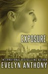 Exposure - Evelyn Anthony - 9781504024303