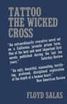 Tattoo the Wicked Cross - Floyd Salas - 9781504025263