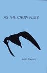 As the Crow Flies - Judith Shepard - 9781504028585