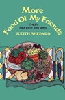 More Food of My Friends - Judith Shepard - 9781504028608