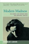 Modern Madness - Douglas LaBier - 9781504029261