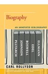 Biography - Carl Rollyson - 9781504029896