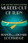 Murder Out of Turn - Frances Lockridge ; Richard Lockridge - 9781504031127