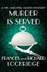Murder Is Served - Frances Lockridge ; Richard Lockridge - 9781504031295