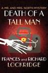 Death of a Tall Man - Frances Lockridge ; Richard Lockridge - 9781504031318