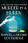Murder in a Hurry - Frances Lockridge ; Richard Lockridge - 9781504031332