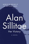 Her Victory - Alan Sillitoe - 9781504033794