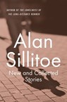 New and Collected Stories - Alan Sillitoe - 9781504035026