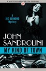 My Kind of Town - John Sandrolini - 9781504036443