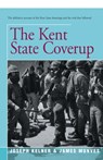 The Kent State Coverup - James Munves ; Joseph Kelner - 9781504036993