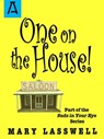 One on the House - Mary Lasswell - 9781504037051