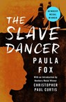 The Slave Dancer - Paula Fox - 9781504037402