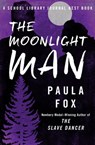 The Moonlight Man - Paula Fox - 9781504037433