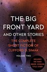 The Big Front Yard - Clifford D. Simak - 9781504039451