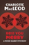 Rest You Merry - Charlotte MacLeod - 9781504045100